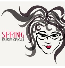 Susie Arioli - Spring
