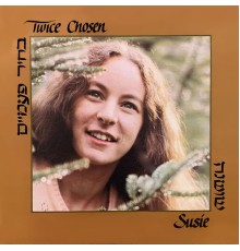 Susie Gruber - Twice Chosen