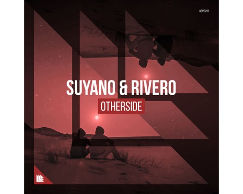 Suyano & Rivero - Otherside