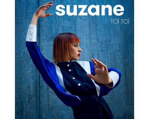 Suzane - Toï Toï