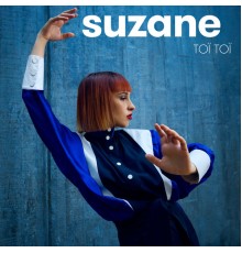 Suzane - Toï Toï