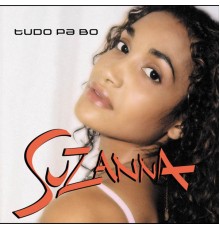 Suzanna Lubrano - Tudo Pa Bo