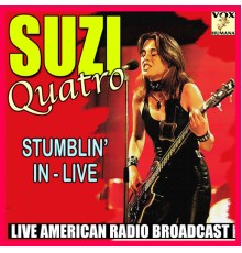 Suzi Quatro - Stumblin' In  (Live)