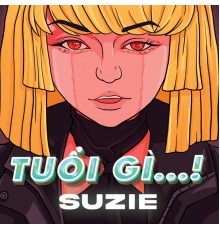 Suzie - Tuổi Gì...!