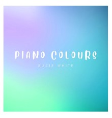 Suzie White - Piano Colours