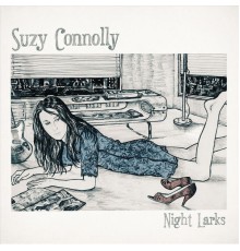 Suzy Connolly - Night Larks