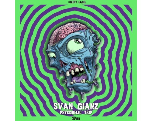 Svan Gianz - Psycodelic Trip