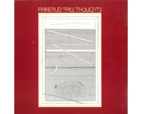 Svein Finnerud Trio - Thoughts