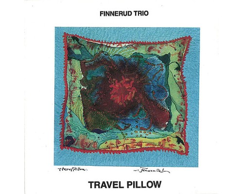 Svein Finnerud Trio - Travel Pillow