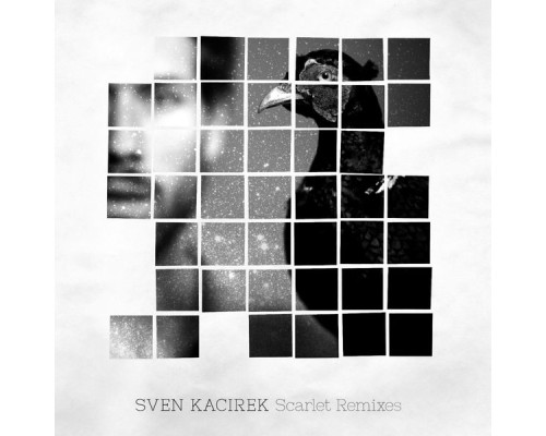 Sven Kacirek - Scarlet Remixes