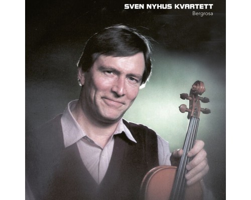 Sven Nyhus - Bergrosa