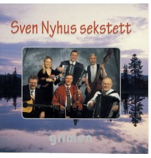 Sven Nyhus Sekstett - Grimen