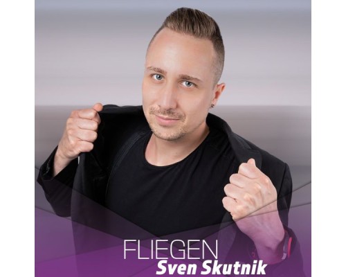 Sven Skutnik - Fliegen