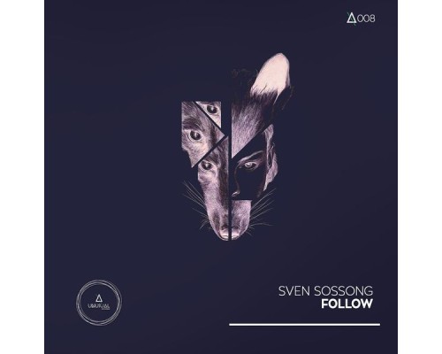 Sven Sossong - Follow (Original Mix)