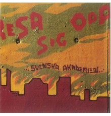 Svenska Akademien - Resa Sig Opp