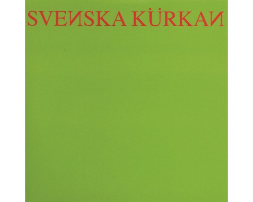 Svenska Kürkan - Besatt