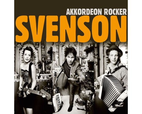 Svenson - Akkordeon Rocker