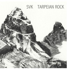 Svk - Tarpeian Rock