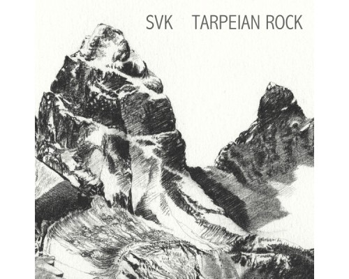 Svk - Tarpeian Rock