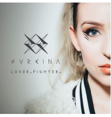 Svrcina - Lover. Fighter