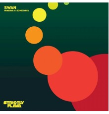 Swan - Minerva & Some Days