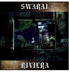 Swarai - Riviera (Deluxe Edition)