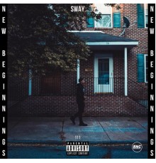 Sway - New Beginnings