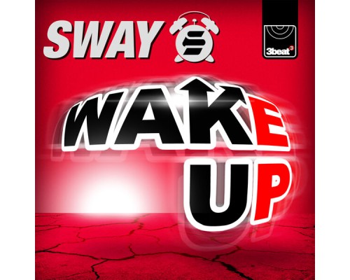 Sway - Wake Up