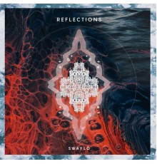 Swaylo - Reflections