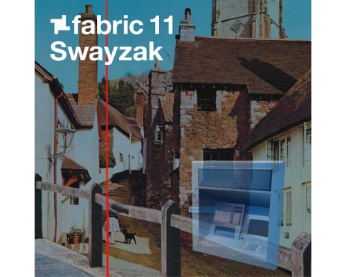 Swayzak - fabric 11: Swayzak