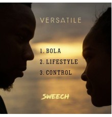 Sweech - Versatile