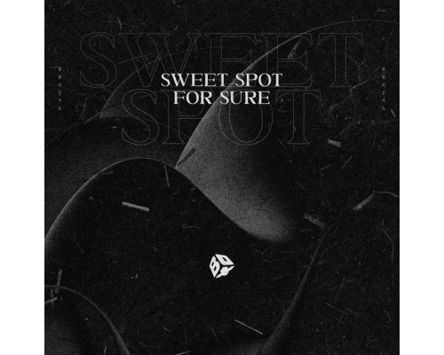 Sweet Spot - For Sure