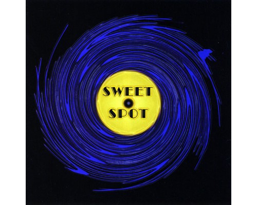 Sweet Spot - Sweet Spot