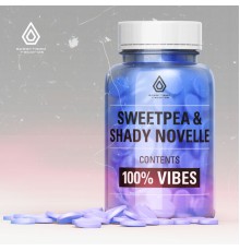 Sweetpea, Shady Novelle - 100% Vibes