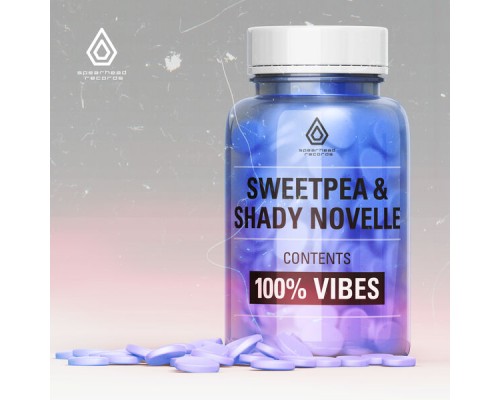 Sweetpea, Shady Novelle - 100% Vibes