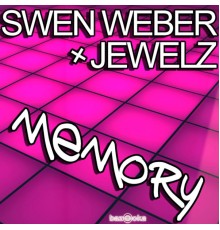 Swen Weber & Jewelz - Memory