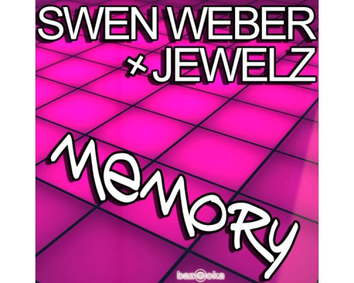 Swen Weber & Jewelz - Memory