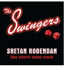 Swingers - Sretan Rođendan