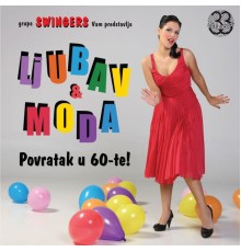 Swingers - Ljubav I Moda