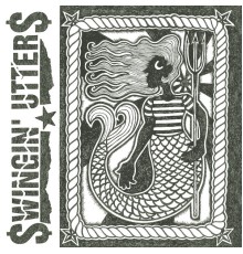 Swingin' Utters - Sirens