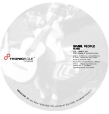 Swirl People - Fears