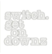 Switch - Get on Downz