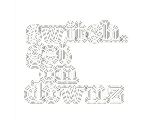 Switch - Get on Downz