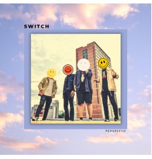 Switch - Perspektif - EP