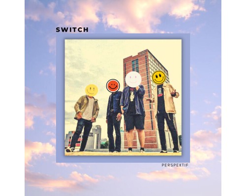 Switch - Perspektif - EP