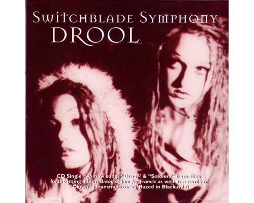 Switchblade Symphony - Drool