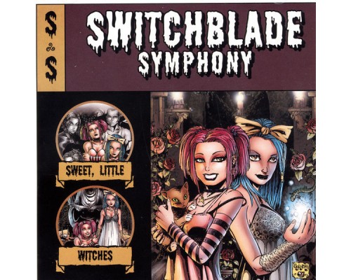 Switchblade Symphony - Sweet, Little Witches