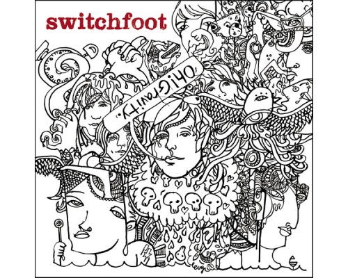 Switchfoot - Oh! Gravity.