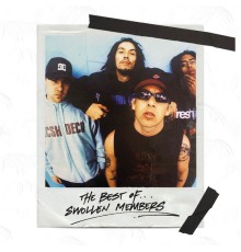 Swollen Members - The Best Of