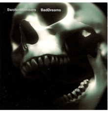 Swollen Members, Madchild - Bad Dreams